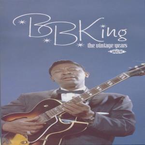 The Vintage Years - B.b. King - Musiikki - ACE RECORDS - 0029667000826 - maanantai 30. heinäkuuta 2007