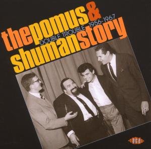 Cover for Pomus &amp; Shuman Sto · Double Trouble 1956-1967 (CD) (2007)
