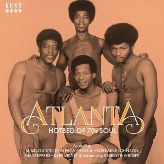Cover for Atlanta: Hotbed of 70s Soul / Various · Atlanta - Hotbed of 70's Soul (CD) (2024)