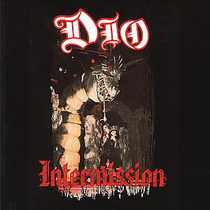 Intermission - Dio - Musikk - VERTIGO - 0042283007826 - 30. juni 1990