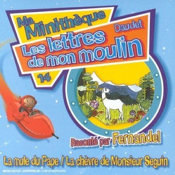 Vol. 14-les Lettres De Mon Moulin - Fernandel - Musique - UNIVERSAL - 0044001353826 - 20 octobre 2009