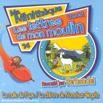 Vol. 14-les Lettres De Mon Moulin - Fernandel - Musik - UNIVERSAL - 0044001353826 - 20. Oktober 2009