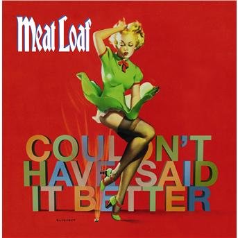 Cover for Meat Loaf · I Couldn´t Have Said It Better Myself (CD) (2003)