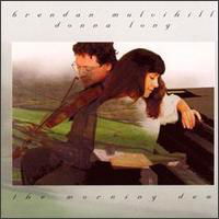 Cover for Mulvihill,brendan / Long,donna · Morning Dew (CD) (2007)