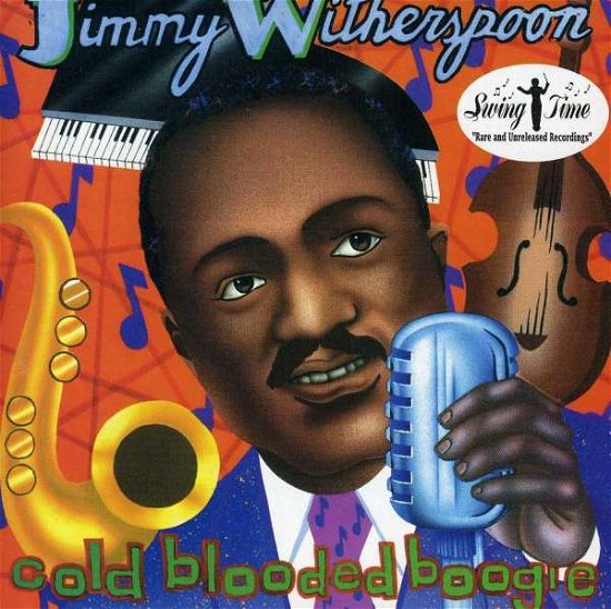 Cover for Jimmy Witherspoon · Cold Blooded Boogie (CD) (1995)