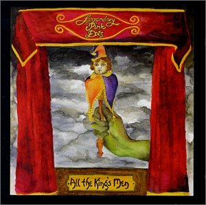 Cover for Legendary Pink Dots · All the King's men (CD) (2002)