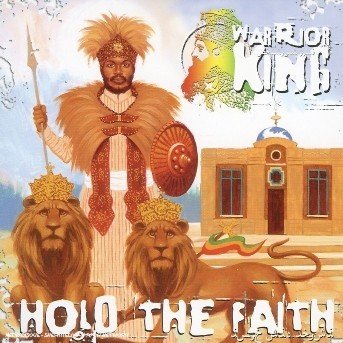 Cover for Warrior King · Hold The Faith (CD) (2005)