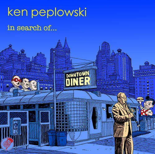 In Search of - Ken Peplowski - Musiikki - PDACAPITAL DATA - 0054987410826 - tiistai 15. maaliskuuta 2011