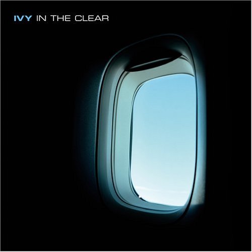 Cover for Ivy · In The Clear (CD) (2005)