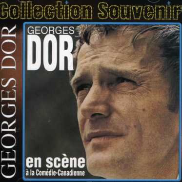 Cover for Georges Dor · A La Comedie Canadienne (CD) (1990)