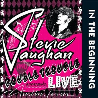 Cover for Stevie Ray Vaughan · In the Beginning (CD) (1980)