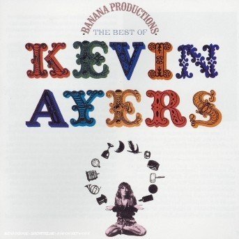 Cover for Kevin Ayers · Banana Productions (CD) (2000)