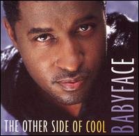 Cover for Babyface · Other Side of Cool (CD) (2006)
