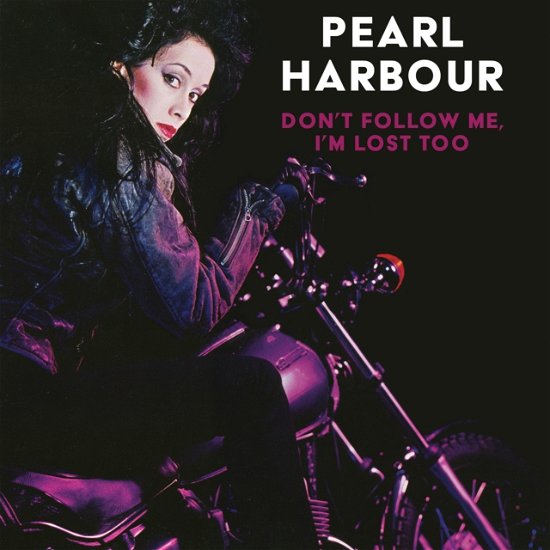 Don't Follow Me I'm Lost Too - Pearl Harbour - Music - LIBERATION HALL - 0089353516826 - March 22, 2024