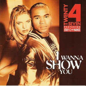 Cover for Twenty 4 Seven · I Wanna Show You (CD)