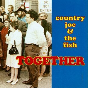 Cover for Country Joe and the Fish · Together (CD) (1995)