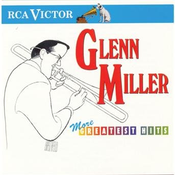 Cover for Glenn Miller · Greatest Hits / More Glenn Mil (CD) (2006)