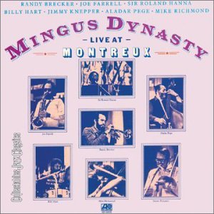 Cover for Mingus Dynasty · Live at Montreux (CD) (2001)