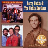 Cover for Gatlin,larry / Gatlin Brothers · Houston Denver / Not Guilty (CD) (2000)