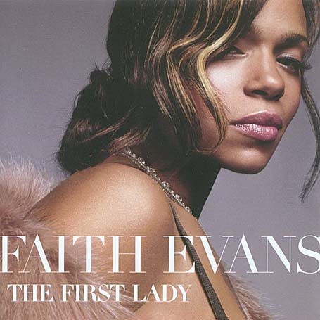 The first lady - Faith Evans - Musique - EMF - 0094633995826 - 15 août 2005