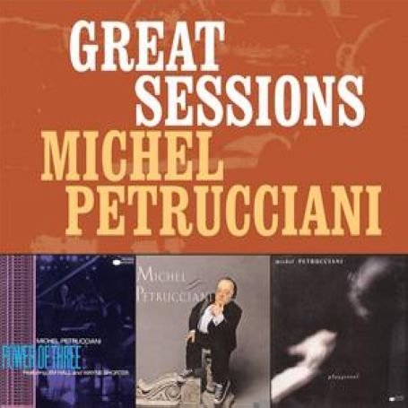 Great Sesssions - Petrucciani Michel - Musik - EMI - 0094635272826 - 13. december 1901