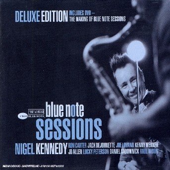 Cover for Nigel Kennedy · Blue Note Sessions (CD) (2006)