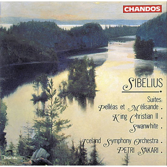 Suites:pelleas et Melisande / King Christian II - Jean Sibelius - Musiikki - CHANDOS - 0095115182826 - tiistai 1. heinäkuuta 2014