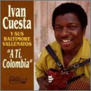 Cover for Ivan Cuesta · A Ti, Colombia (CD) (2019)