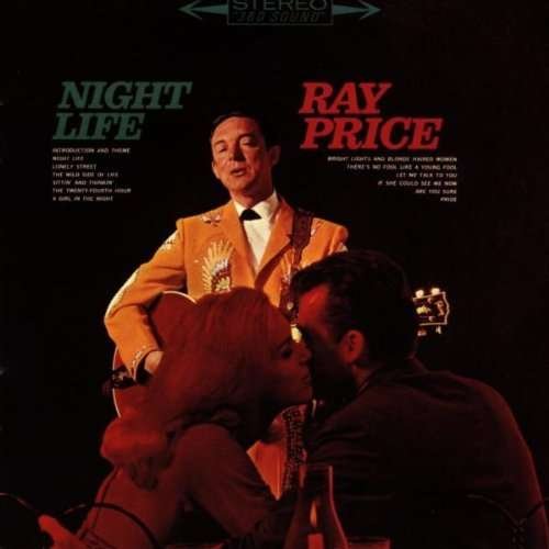 Cover for Ray Price · Night Life (CD) (2017)