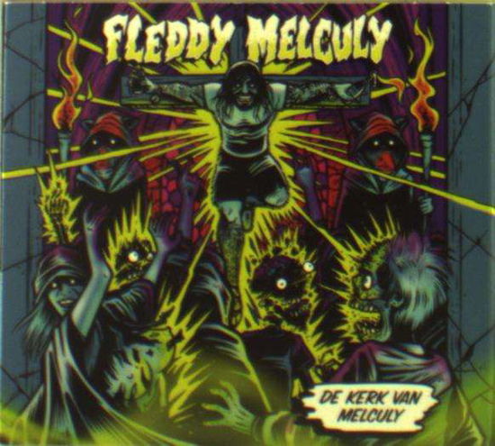 Fleddy Melculy · De Kerk Van Melculy (CD) (2018)