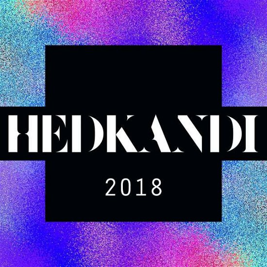 Cover for Hed Kandi 2018 (CD) (2017)