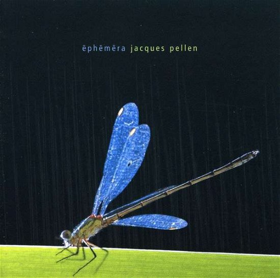 Cover for Pellen Jacques · Ephemera (CD) (2003)