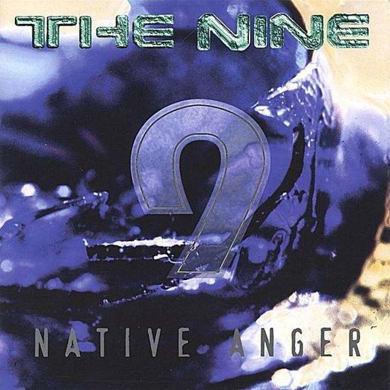 Cover for Nine · Native Anger (CD) (2003)