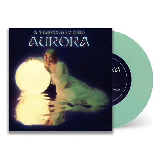 Cover for Aurora · A TEMPORARY HIGH (7&quot;) [RSD 2023 edition] (2023)