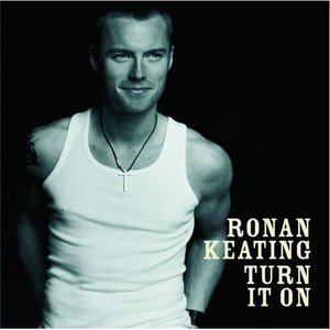 Cover for Ronan Keating · Turn It on (CD) (2014)