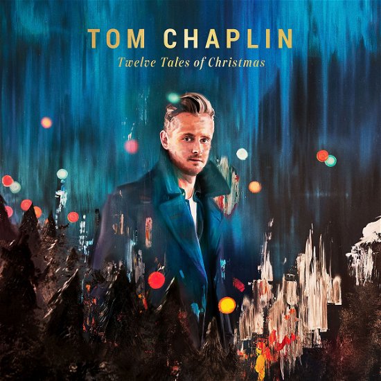 Tom Chaplin · Twelve Tales of Christmas (CD) (2017)