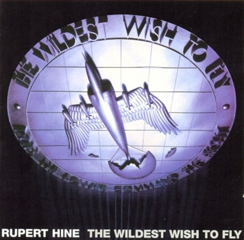 Cover for Rupert Hine · Wildest Wish to Fly (CD) (2001)