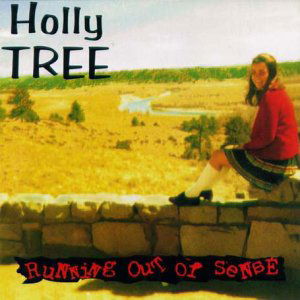 Cover for Holly Tree · Running Out Of Sense (CD) (2015)