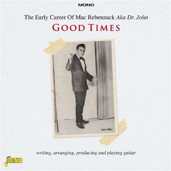 Cover for Mac Rebennack · Early Career: Good Times (CD) (2014)