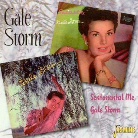 Gale Storm / Sentimentale - Gale Storm - Musiikki - JASMINE - 0604988045826 - torstai 17. tammikuuta 2008