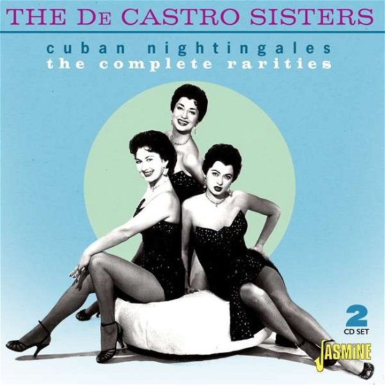 Cover for De Castro Sisters · Cuban Nightingales The Complete Rarities (CD) (2021)