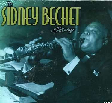 Cover for Sidney Bechet · Sidney Bechet Story, the (CD) (2001)