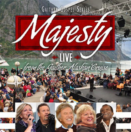 Bill & Gloria Gaither-majestty - Bill & Gloria Gaither - Musique - ASAPH - 0617884277826 - 19 août 2011