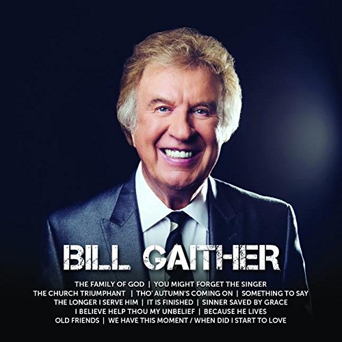 Cover for Bill Gaither · Icon (CD) (2015)