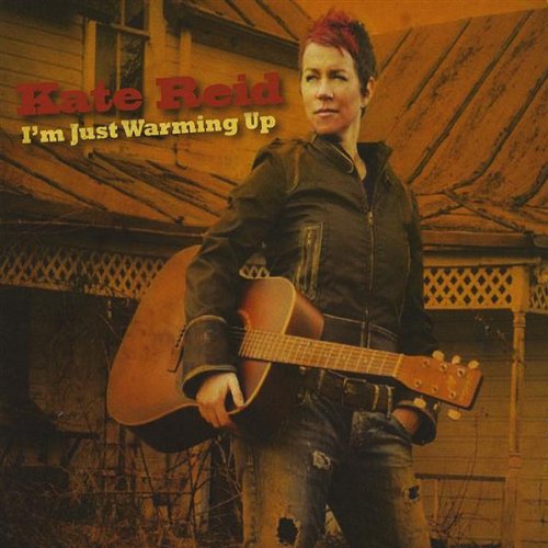 Cover for Kate Reid · I'm Just Warming Up (CD) (2009)