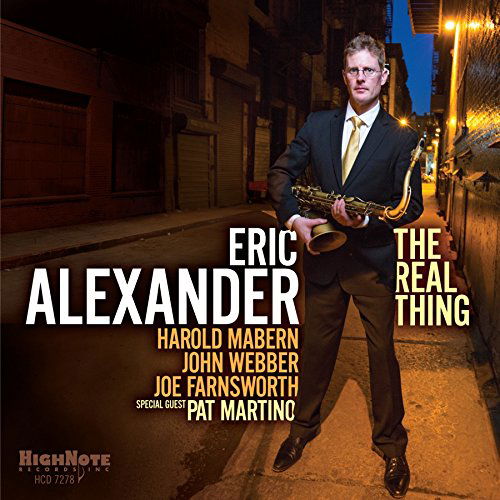 Real Thing - Eric Alexander - Music - HIGH NOTE - 0632375727826 - August 21, 2015