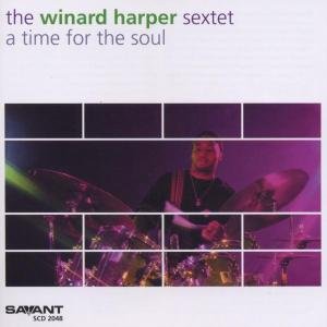 Cover for Winard Harper · A Time for the Soul (CD) (2003)