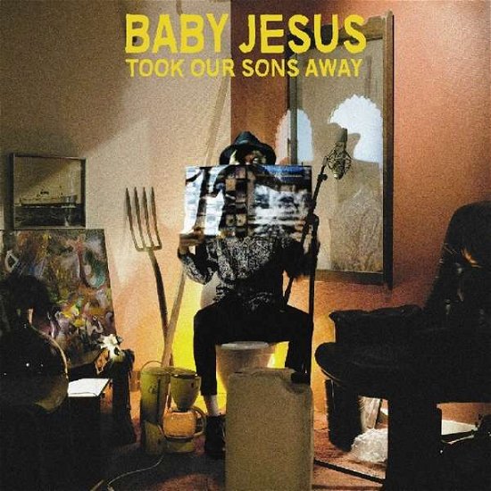 Took Our Sons Away - Baby Jesus - Música - Yippee Ki Yay Records - 0634457771826 - 22 de setembro de 2017