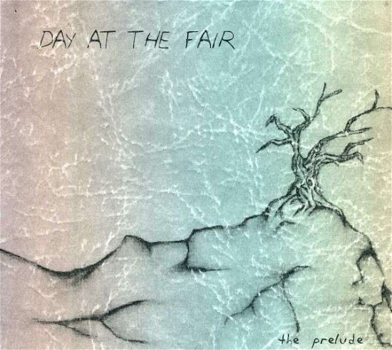 Cover for Prelude · Prelude - a Day at the Fair (CD) (2004)
