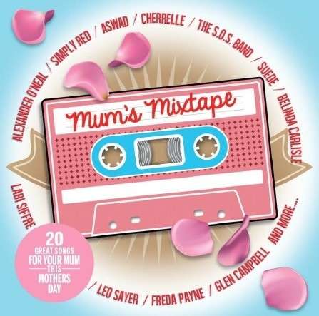 Various - Mum's Mixtape - Musik - Crimson - 0654378056826 - 2. marts 2015